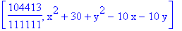 [104413/111111, x^2+30+y^2-10*x-10*y]
